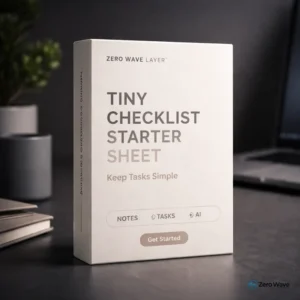 Tiny Checklist Starter Sheet